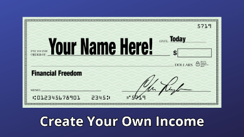 Create Your Own Income