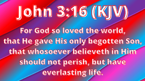 John 3:16 KJV