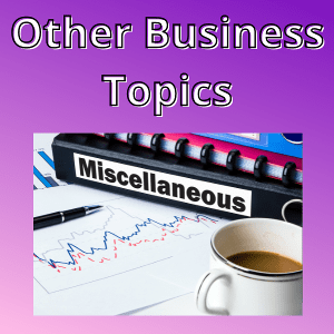 Other Business Topics